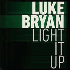 Light It Up Official Instrumental Lyrics And Music By Luke Bryan Arranged By This Is Huy