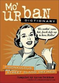 mo urban dictionary ridonkulous