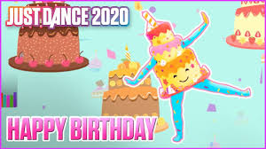 A wish for their special day | happy birthday images. Just Dance 2020 Happy Birthday By Top Culture Official Track Gameplay Us Youtube