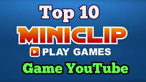 top 10 miniclip games you