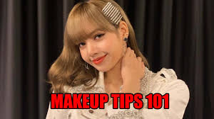 makeup tips 101 blackpink lisa shares