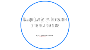 Navajo Clan System The Creation Of The First Four Clans By