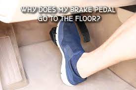 why does my brake pedal go to the floor