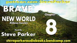 Brave New World audiobook chapter 08 - YouTube