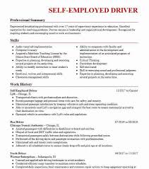 You get to be your own boss, make your own rules and build on your passion. Self Employed Driver Resume Example Company Name Walton Kentucky