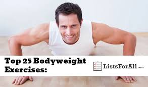 best bodyweight exercises the top 25