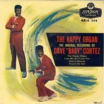Image result for the happy organ dave baby cortez single
