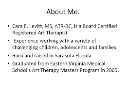 You will need to have 280 hours of direct counseling practice of which you must have at least 1 hour per week of direct supervision. How To Become A Board Certified Art Therapist