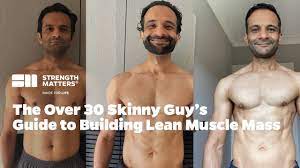 build lean muscle for skinny guys