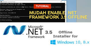 cara mudah mengaktifkan net framework 3