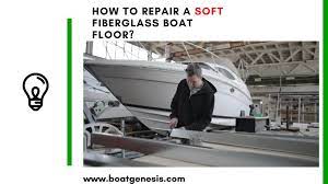 repair a soft fibergl boat floor