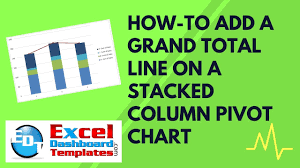 How To Add A Grand Total Line On An Excel Stacked Column Pivot Chart