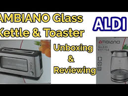 Ambiano Glass Kettle And Toaster Aldi