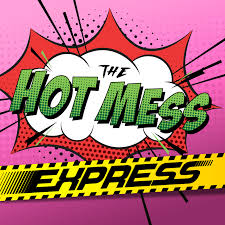 Image result for hot mess express