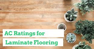 What Is Ac Rating For Laminate Flooring
