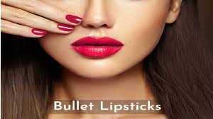 bullet lipsticks for that great colour