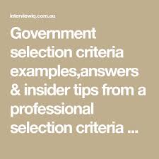 Short selection criteria with a 250 word limit. 50 Selection Criteria Ideas The Selection Knowledge Job Application