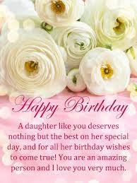 I hope that this birthday will be a. Birthday Wishes For Daughter Birthday Wishes And Messages By Davia