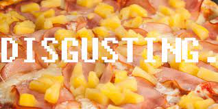 Pineapple does not belong on pizza: a rebuttal – The Talon