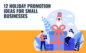 12 holiday promotion ideas for small
