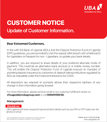 Letters announcing customers about changes in company. Uba Uganda Customer Notice Update Of Customer Information Facebook