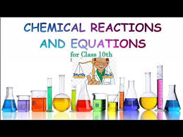 Chemical Reaction And Equation Class