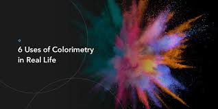 6 uses of colorimetry in real life