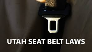 the guide to utah seat belt laws are