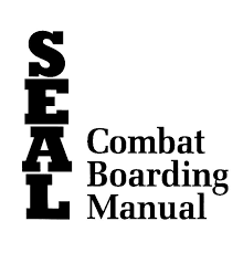 us navy seal combat boarding manual