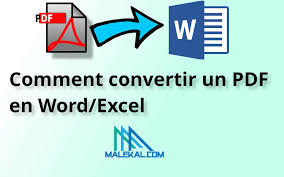 Comment convertir un PDF en Word/Excel (6 façons) - malekal.com