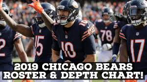 Chicago Bears 2019 Full Roster Breakdown Depth Chart