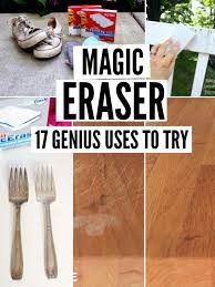 how to use a magic eraser 19 genius uses
