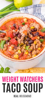 weight watchers taco soup real housemoms