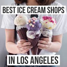 Not all trendy desserts are good, but these make for great. Best Ice Cream Shops In Los Angeles California Female Foodie