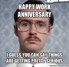 Happy work anniversary messages like — we would absolutely hang out with you even if we weren't compensated. 16 Work Anniversary Ideas Work Anniversary Anniversary Meme Hilarious