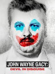 John Wayne Gacy: Devil in Disguise ...