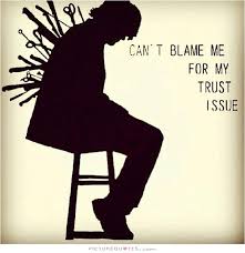 Trust Issues Quotes &amp; Sayings | Trust Issues Picture Quotes via Relatably.com