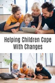 helping children cope with changes in