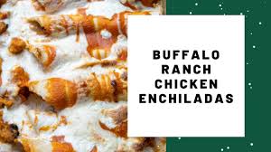 buffalo en enchiladas recipe with