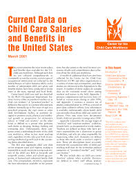 Local child care resource and referral organizations help parents locate and choose quality child care by providing referrals to local child care providers, information on state licensing. Pdf Current Data On Child Care Salaries And Benefits In The United States