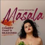 Masala: Comedy That's Seasoned