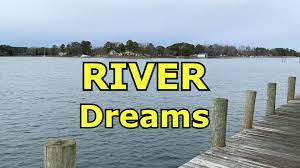 flowing river dream meaning what does