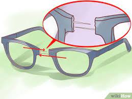 5 Ways To Repair Eyeglasses Wikihow