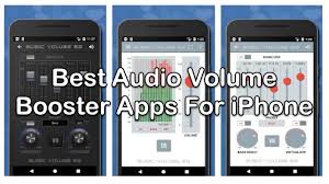 Volume booster for iphone and ipad! Best Audio Volume Booster Apps For Iphone Thecellguide