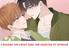 I became the lousy side top chapter 37