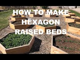 Build Hexagon Shaped Raised Garden Beds