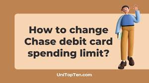 change chase debit card spending limit