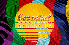best reggaeton songs listen to our
