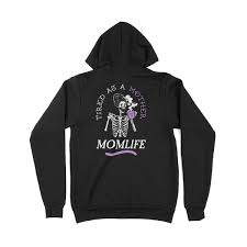 Tired as a Mother Zip Up Hoodie