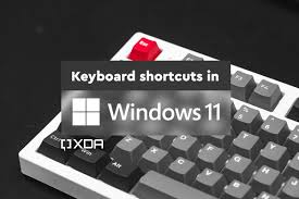 keyboard shortcuts in windows 11